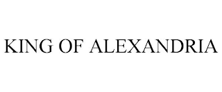 KING OF ALEXANDRIA