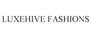 LUXEHIVE FASHIONS
