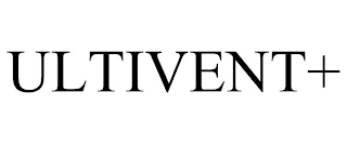 ULTIVENT+