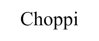 CHOPPI