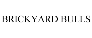 BRICKYARD BULLS