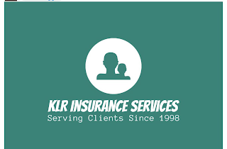 KLR INSURANCE SERVICES SERVING CLIENTS SINCE 1998