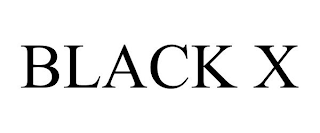 BLACK X