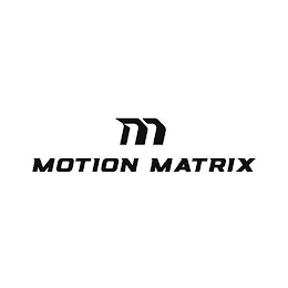 M MOTION MATRIX