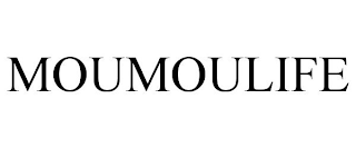 MOUMOULIFE