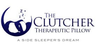 THE CLUTCHER THERAPEUTIC PILLOW A SIDE SLEEPER'S DREAM