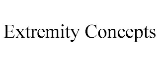 EXTREMITY CONCEPTS