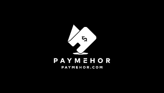 $ PAYMEHOR PAYMEHOR.COM