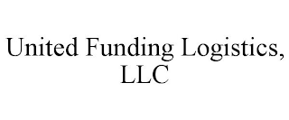 UNITED FUNDING LOGISTICS, LLC