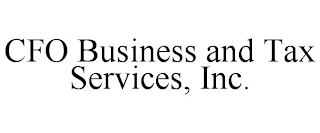 CFO BUSINESS AND TAX SERVICES, INC.