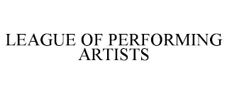 LEAGUE OF PERFORMING ARTISTS
