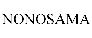 NONOSAMA