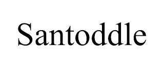 SANTODDLE