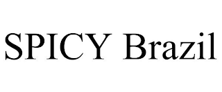 SPICY BRAZIL