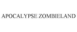 APOCALYPSE ZOMBIELAND