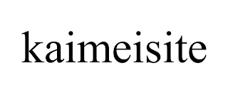 KAIMEISITE