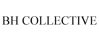 BH COLLECTIVE