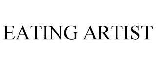 EATING ARTIST