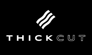 THICKCUT