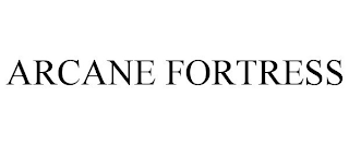 ARCANE FORTRESS