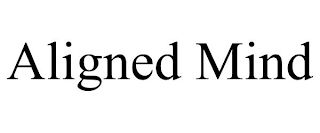ALIGNED MIND