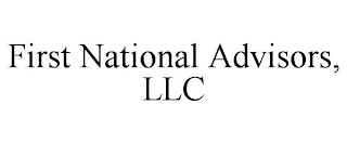 FIRST NATIONAL ADVISORS, LLC