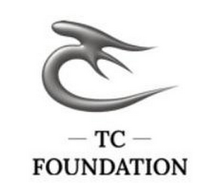 TC FOUNDATION