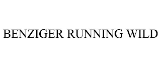 BENZIGER RUNNING WILD