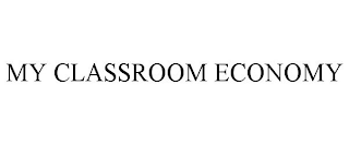 MY CLASSROOM ECONOMY