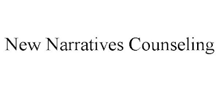 NEW NARRATIVES COUNSELING
