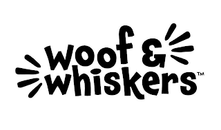 WOOF & WHISKERS