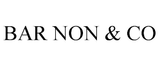 BAR NON & CO