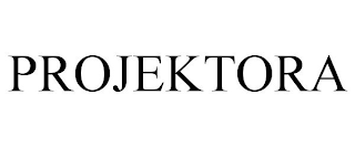 PROJEKTORA