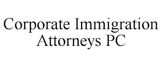 CORPORATE IMMIGRATION ATTORNEYS PC