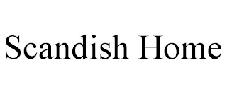 SCANDISH HOME