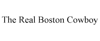 THE REAL BOSTON COWBOY