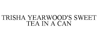 TRISHA YEARWOOD'S SWEET TEA IN A CAN