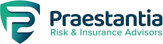 P PRAESTANTIA RISK & INSURANCE ADVISORS