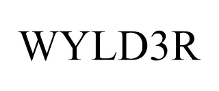 WYLD3R