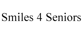 SMILES 4 SENIORS