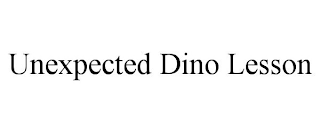 UNEXPECTED DINO LESSON