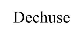 DECHUSE