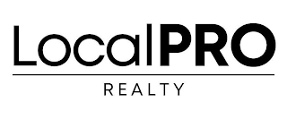 LOCALPRO REALTY