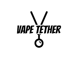 VAPE TETHER
