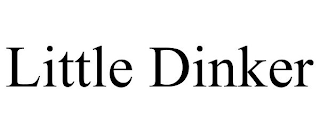 LITTLE DINKER
