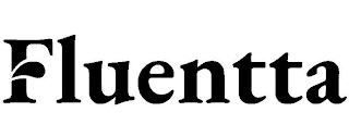 FLUENTTA
