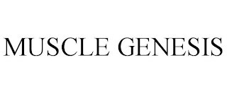 MUSCLE GENESIS