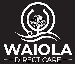 WAIOLA DIRECT CARE
