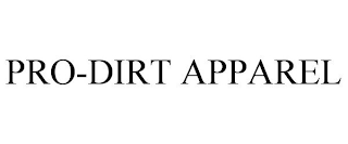 PRO-DIRT APPAREL
