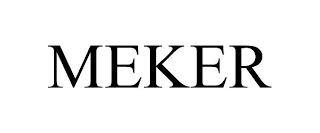 MEKER